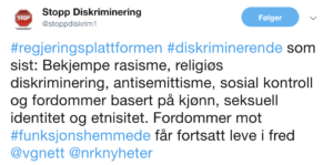 Skjermbilde fra Twitter, med følgende tekst: Som sist: Bekjempe rasisme, religiøs diskriminering, antisemittisme, sosial kontroll og formdommer basert på kjønn, seksuell identitet og etnisitet. Fordommer mot funksjonshemmede får fortsatt leve i fred.